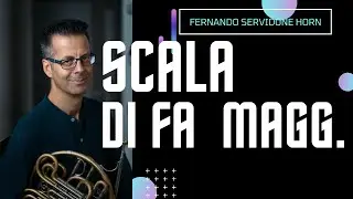 CORNO - Scala di FA Maggiore / Lezione 21