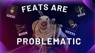 The Problem with Feats