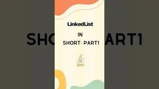 LinkedList in Short Part1 | Java Collections| #youtubeshorts #shortsvideo #automation #viralshorts