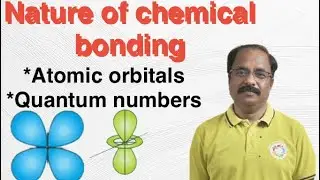 Nature of chemical bonding#Atomic orbitals @anytime-chemistry