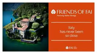 Friends of FAI - Italy has never been so close