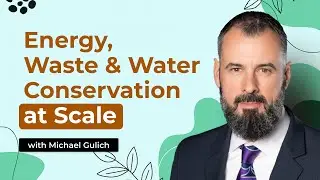 E:70 Energy, Waste & Water Conservation at Scale | Michael Gulich, MGM Resorts