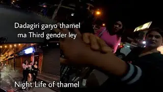 Night Life of thamel. Wildest night of Kathmandu ,Nepal @sagarlamavlogs917