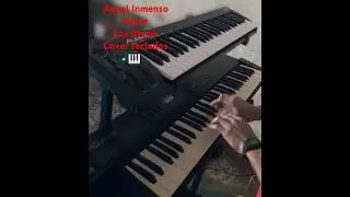 Aquel inmenso Amor - Los Remis - cover|teclados🎹