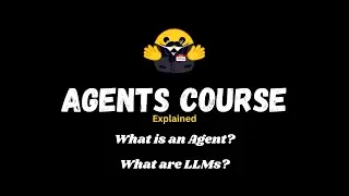 Agents Course Part 1: Introduction to Agents & LLMs