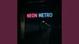 NEON METRO