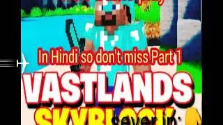 Server ip:  play.vastlands.net sky block server 2 Name:Ashok Gaming to check my world