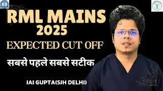 &ldquo;RML Mains Cutoff 2025 Revealed! Safe Score, Merit List & Preparation Hacks 🔥//Nursing officer