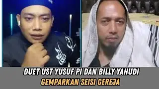 DUET UST YUSUF PI DAN BILLY YAHUDI GEMPARKAN SEISI GEREJA