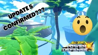 UPDATE 5 HAS A RELEASE DATE?! All Star Tower Defense X ASTD X