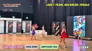 Dutch Dance Explosion 2025 l Line Dance Open | Jade / Pearl Advanced: Female | Cuban #gold