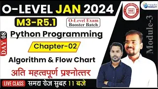 O-Level Jan Exam 2024 | Day-08 | M3-R5.1 Chapter:2 Algorithm and Flowcharts to solve problems