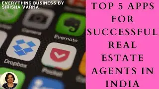 Top 5 Apps for Real Estate Agents in India || Best Apps for Real Estate Agents || Real Estate Apps