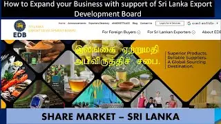How to Expand your Business with support of Sri lanka Export Development Board #export