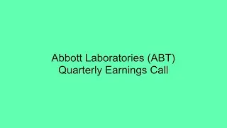 Abbott Laboratories (ABT) Quarterly Earnings Call Summary