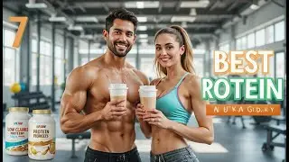 7 Best Protein Powders to Build Lean Muscle Without Extra Calories