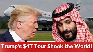 Trump&rsquo;s $4 Trillion Middle East Power Play