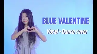 【Bluemi】NMIXX - Blue Valentine Vocal & Dance cover (Full ver.)