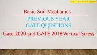 LEC_3 GATE CIVIL 2020-2018 Vertical Stress Question #gate #ies #gateexam #gate2022 #gate2024