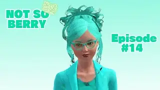 Not So Berry Challenge in The Sims 3: Mint Generation Episode #14