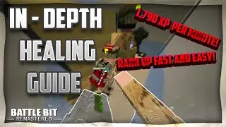 How to get FAST and EASY XP as a HEALER in BattleBit Remastered