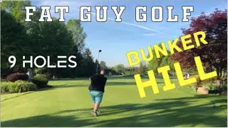 Course Vlog 25 - Bunker Hill Front 9