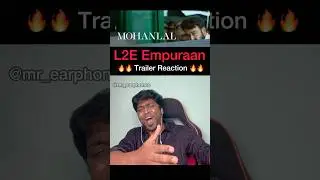 L2E Empuraan Trailer Reaction ft. @mr_earphones #mohanlal #prithvirajsukumaran #empuraan #lucifer