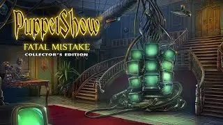 PuppetShow: Fatal Mistake Collector's Edition