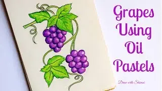 How to draw Grapes using Oil-pastels/ Grape Drawing