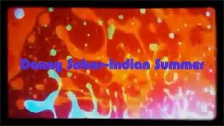 Danny Saber - Indian Summer Official Music Video