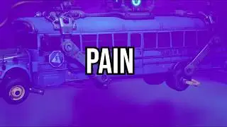 Pain- Fortnite Montage