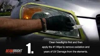 How To Apply The Beam Bright Headlight Restorer