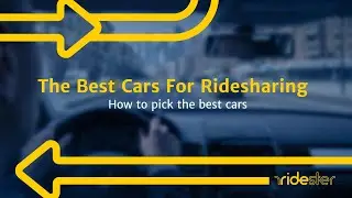 How to Pick the Best Car for Uber & Lyft