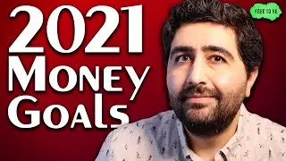 TOP 5 Money GOALS For 2021