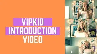 VIPKID Introduction Video