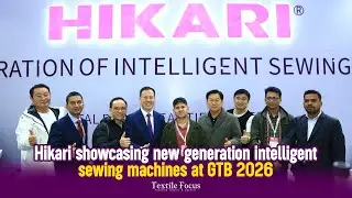 Hikari showcasing new generation intelligent sewing machines at GTB 2026