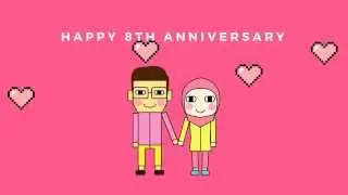 Happy 8th Anniversary!