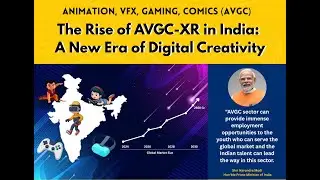 The Rise of AVGC in India
