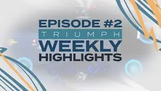 FeLo's Yard - Triumph Weekly Highlights #2