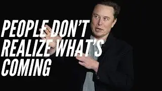 Humans Have To Leave For Earth To Survive - Elun Musk (MotivationalSpeech)