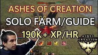 Ashes of Creation - Level FAST from 13 to 20 - Easy to Follow SOLO Fighter XP Farm and Guide