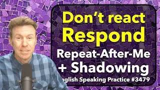 SHADOWING English for FLUENCY and Speaking Skills Repeat After Me