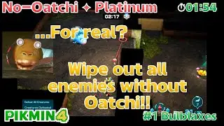 WORLD FIRST | Trial of the Sage Leaf Platinum No-Oatchi #1: Bulblaxes - PIKMIN4
