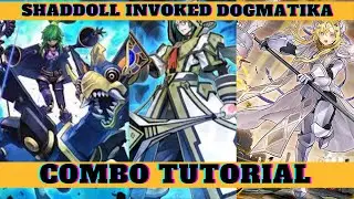 SHADDOLL INVOKED DOGMTIKA COMBO TUTORIAL