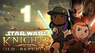 Best Friends Play Star Wars: KOTOR (Part 1)