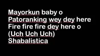 Mayorkun ft Patoranking Mofo Official Lyrics