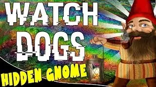 Watch Dogs: Hidden Gnome Location! | (Watch Dogs Secrets)
