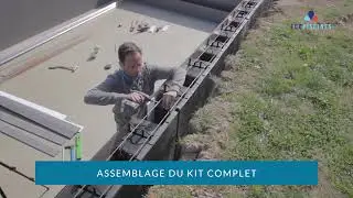EcoPiscines - Assemblage du kit complet