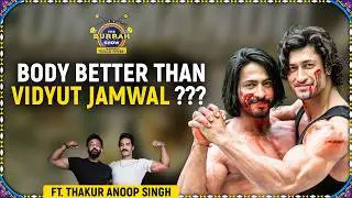 Thakur Anoop Singh: Mr. World to Movie Star | Fitness, Films & No Sponsors | The Burrah Show