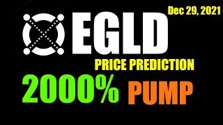 Elrond price prediction 10x huge pump and EGLD price prediction | Erd coin 29 December 2021
